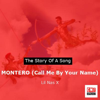 MONTERO (Call Me By Your Name) – Lil Nas X