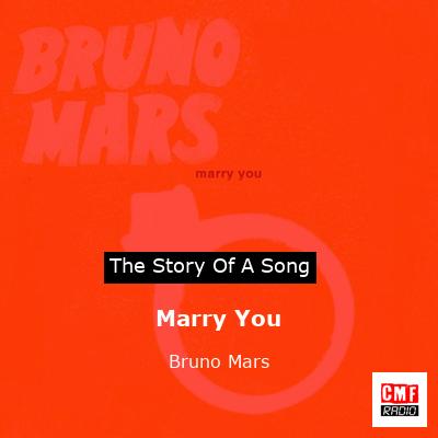 story of a song - Marry You - Bruno Mars