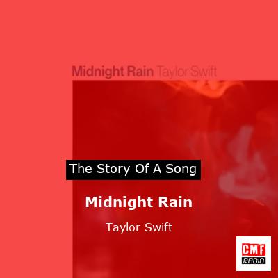 Midnight Rain – Taylor Swift
