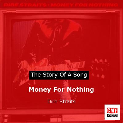 story of a song - Money For Nothing - Dire Straits