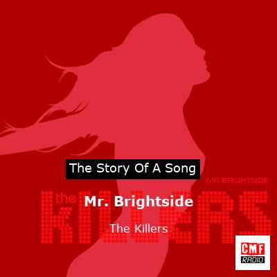 story of a song - Mr. Brightside - The Killers