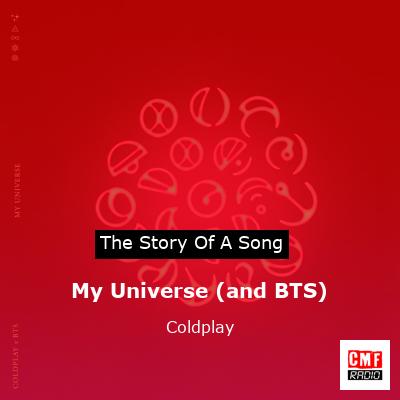 story of a song - My Universe (and BTS) - Coldplay