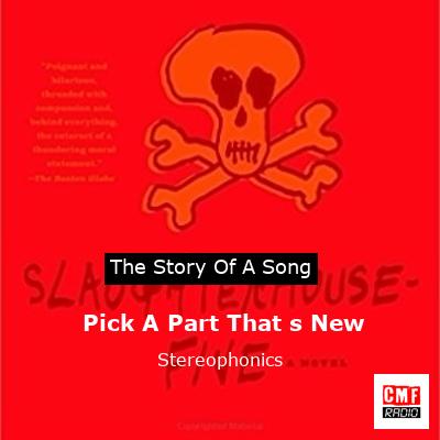 story of a song - Pick A Part That s New - Stereophonics