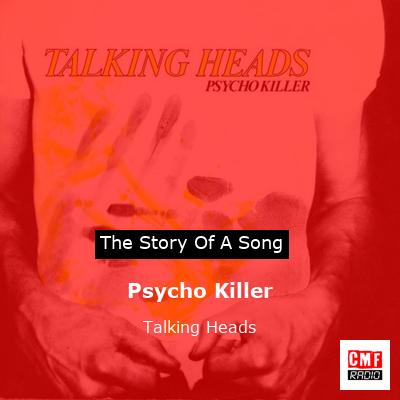Psycho Killer – Talking Heads