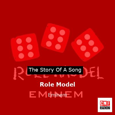 story of a song - Role Model - Eminem
