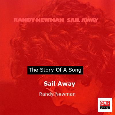 Sail Away – Randy Newman
