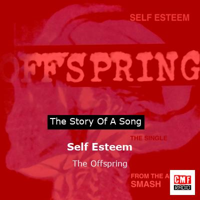Self Esteem – The Offspring