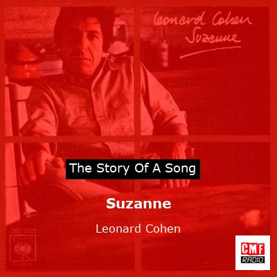 story of a song - Suzanne - Leonard Cohen