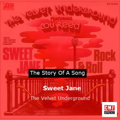 Sweet Jane – The Velvet Underground
