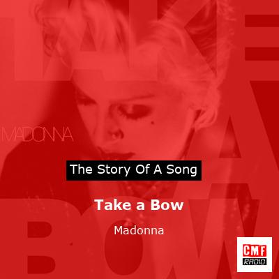 story of a song - Take a Bow - Madonna