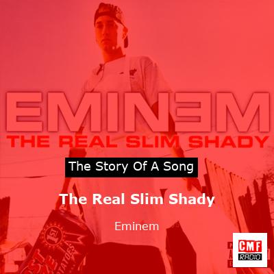 story of a song - The Real Slim Shady - Eminem