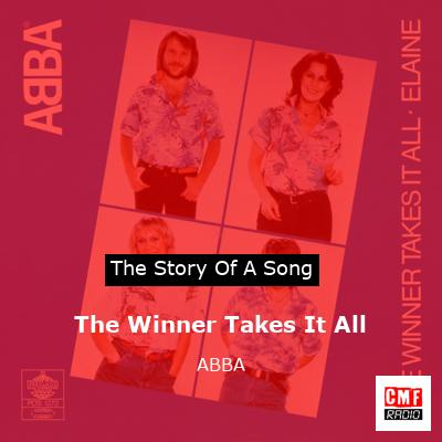 story of a song - The Winner Takes It All - ABBA