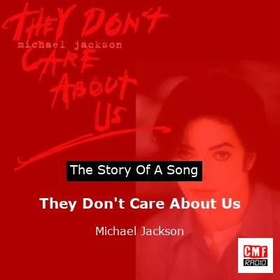 story of a song - They Don t Care About Us - Michael Jackson