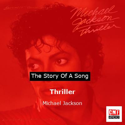 story of a song - Thriller - Michael Jackson