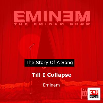 story of a song - Till I Collapse - Eminem