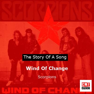 story of a song - Wind Of Change - Scorpions