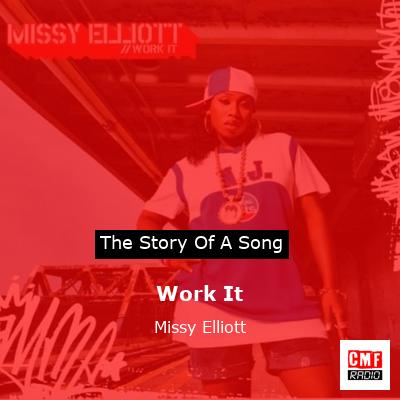 Work It – Missy Elliott