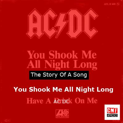 You Shook Me All Night Long – AC DC