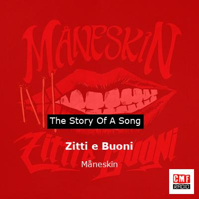 story of a song - Zitti e Buoni - Måneskin