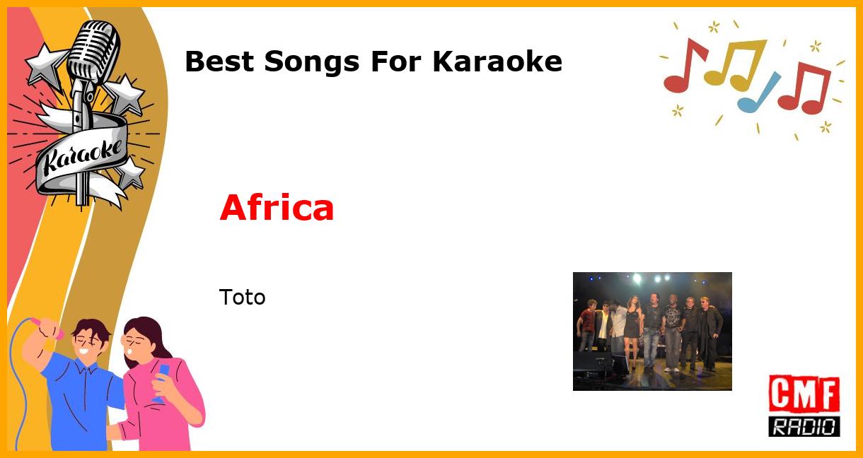 Best Songs For Karaoke: Africa - Toto