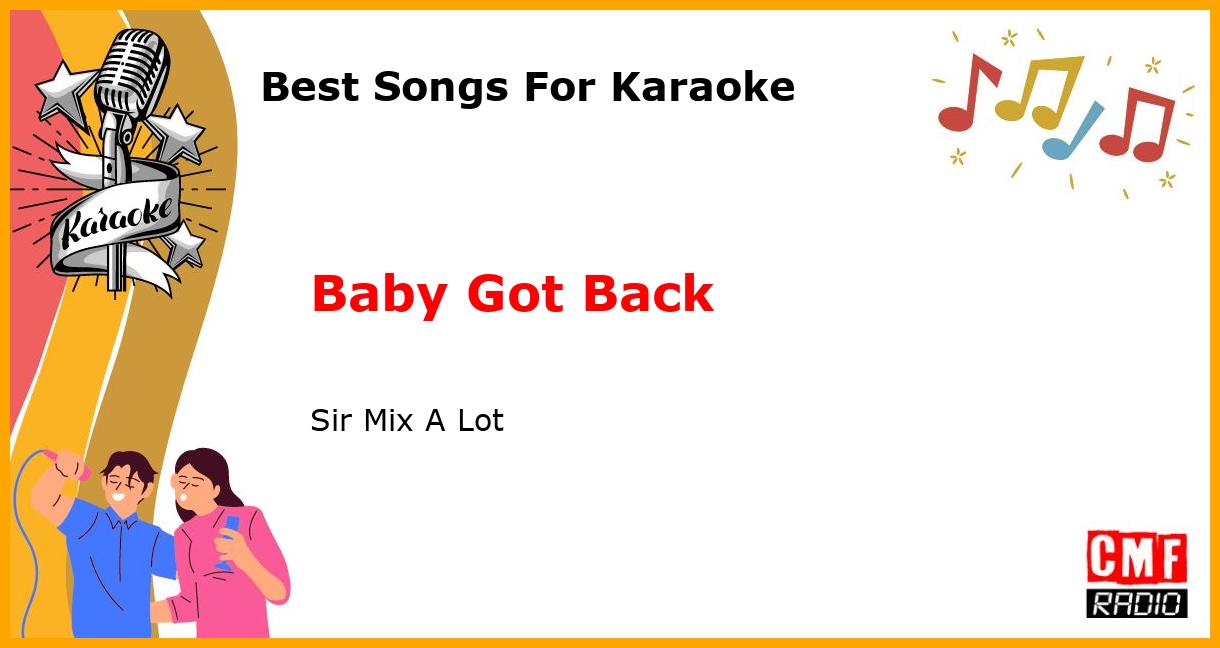 Best Songs For Karaoke: Baby Got Back - Sir Mix A Lot