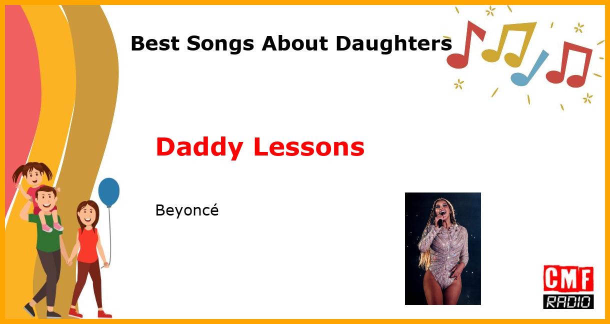 Best Songs About Daughters: Daddy Lessons - Beyoncé