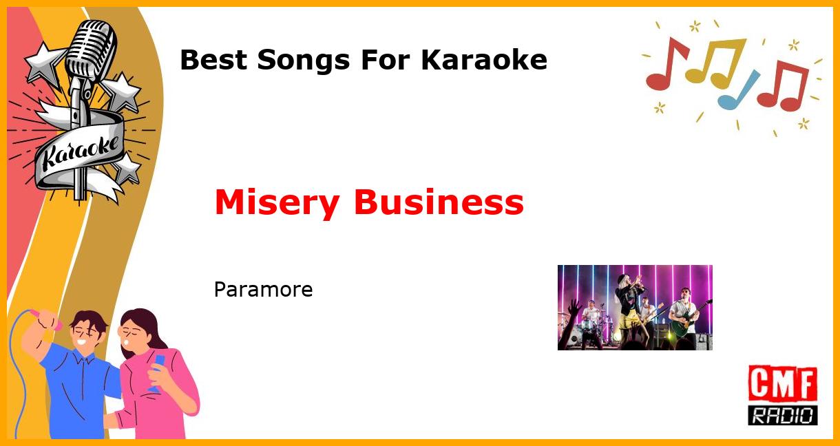 Best Songs For Karaoke: Misery Business - Paramore