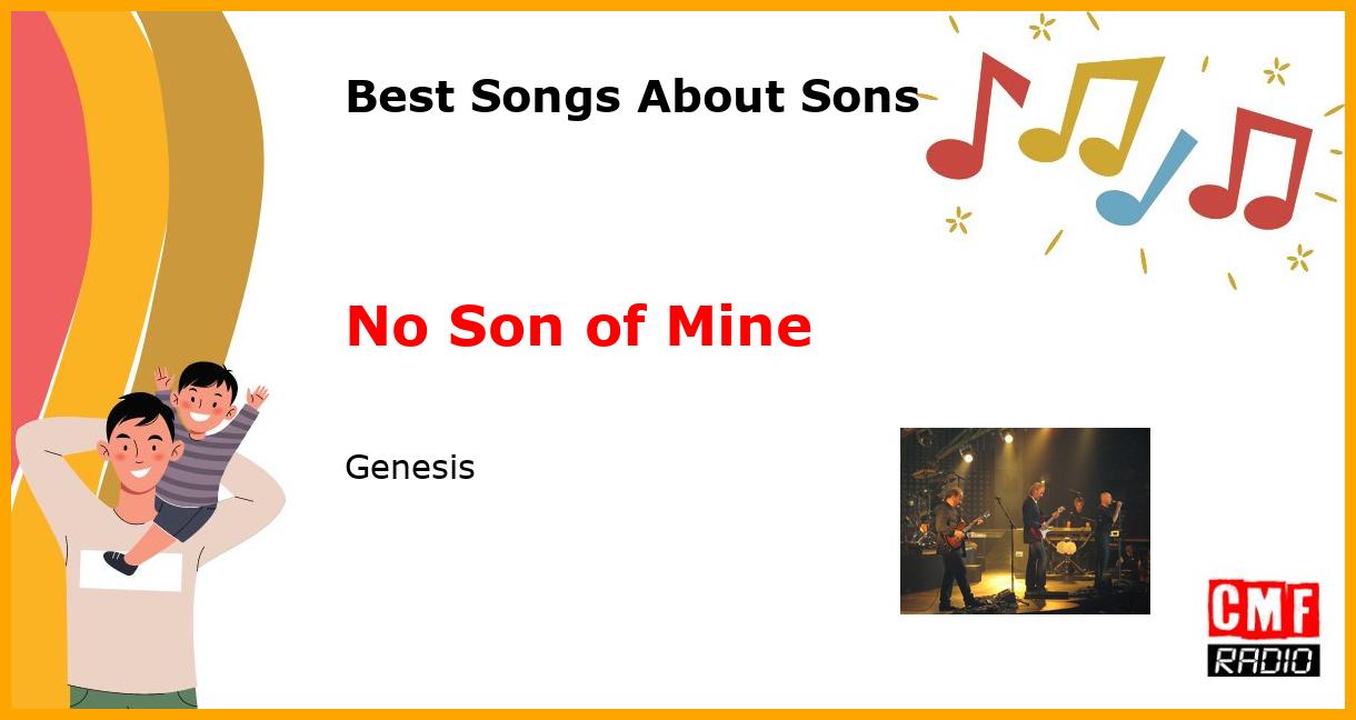 Best Songs for Sons: No Son of Mine - Genesis
