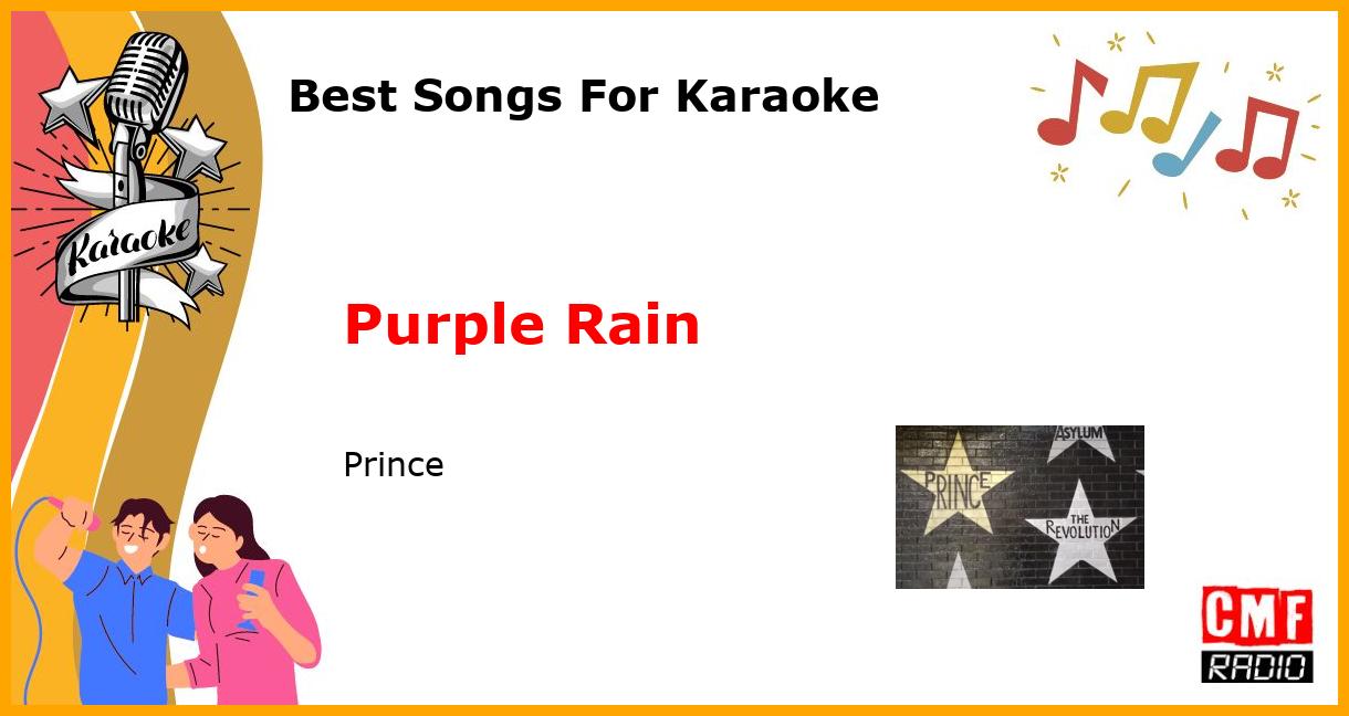Best Songs For Karaoke: Purple Rain - Prince