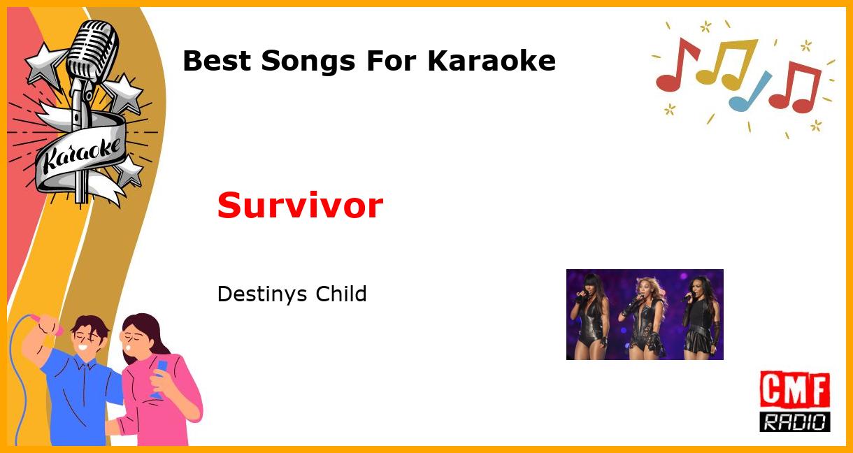 Best Songs For Karaoke: Survivor - Destinys Child