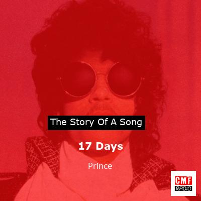 Story of the song 17 Days - Prince