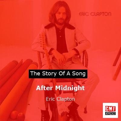 After Midnight – Eric Clapton