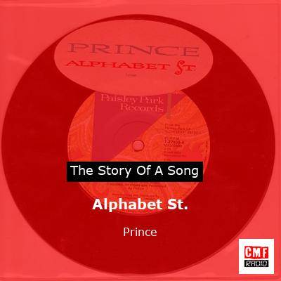 Story of the song Alphabet St. - Prince