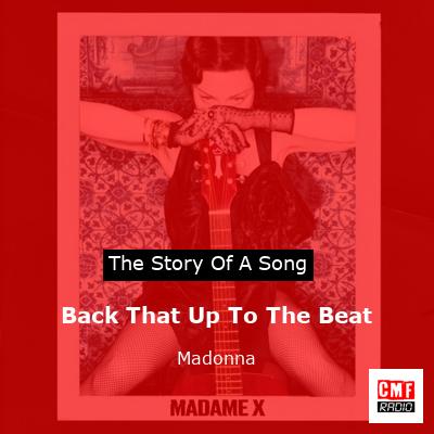 Back That Up To The Beat – Madonna