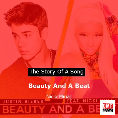 Beauty And A Beat – Nicki Minaj