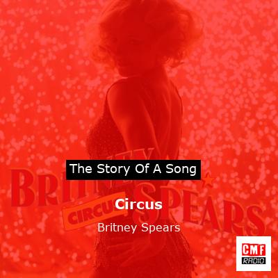 Circus – Britney Spears