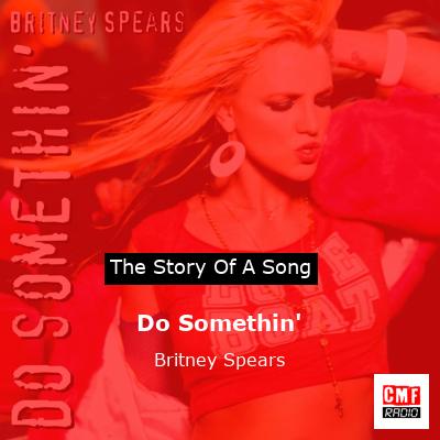 Do Somethin’ – Britney Spears