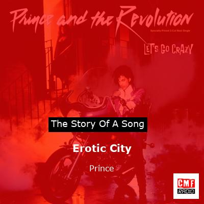 Story of the song Erotic City - Prince