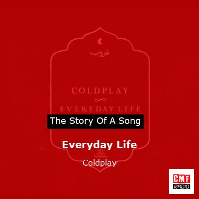 Everyday Life – Coldplay