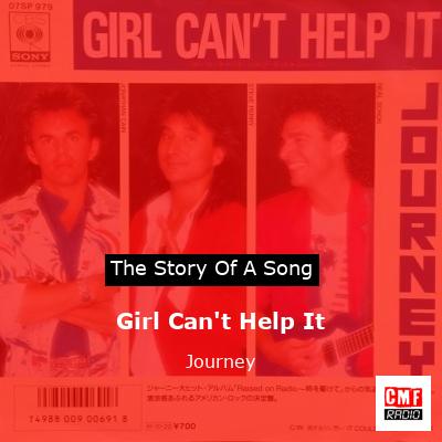 Girl Can’t Help It – Journey