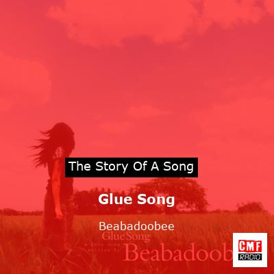 Glue Song – Beabadoobee