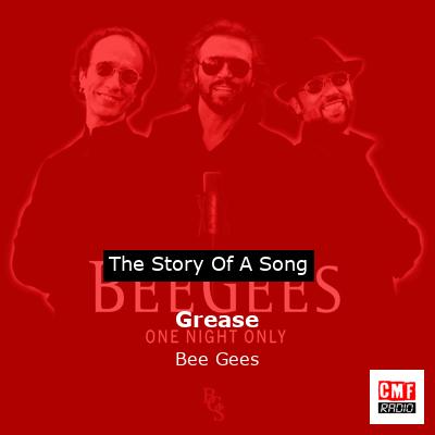 story of a Grease - Bee Gees
