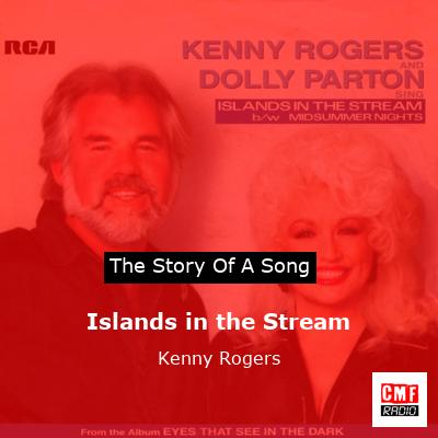 Islands in the Stream – Kenny Rogers