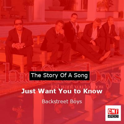 Just Want You to Know – Backstreet Boys
