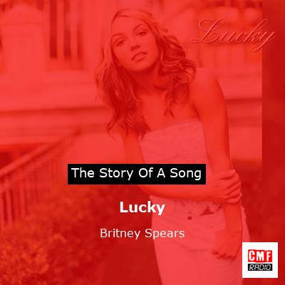 Lucky – Britney Spears