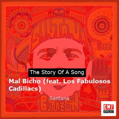 Mal Bicho (feat. Los Fabulosos Cadillacs) – Santana