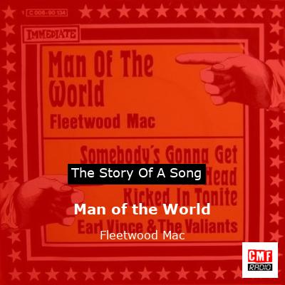 Man of the World – Fleetwood Mac
