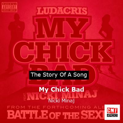 My Chick Bad – Nicki Minaj