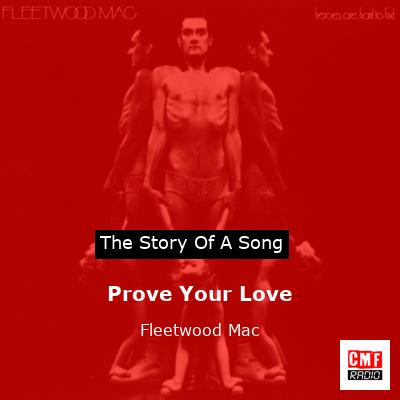 Prove Your Love – Fleetwood Mac