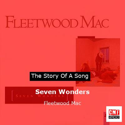 Seven Wonders – Fleetwood Mac